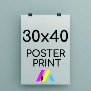 30 x 40inch Poster Printing